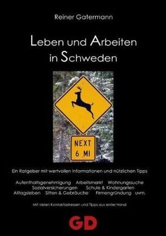 Leben und Arbeiten in Schweden