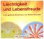 Leichtigkeit und Lebensfreude, Audio-CD