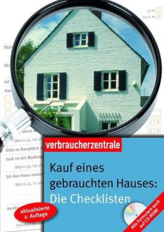 Kauf eines gebrauchten Hauses: Die Checklisten, m. CD-ROM