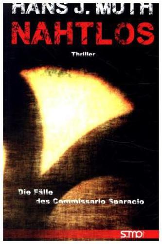 Die Fälle des Commissario Sparacio - Nahtlos