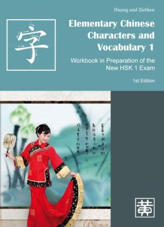 Workbook in Preparation of the New HSK 1 Exam