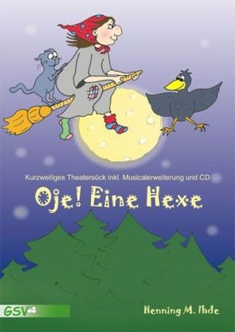 Oje, eine Hexe!, m. Audio-CD
