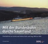 Mit der Bundesbahn durchs Sauerland