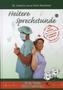 Heitere Sprechstunde