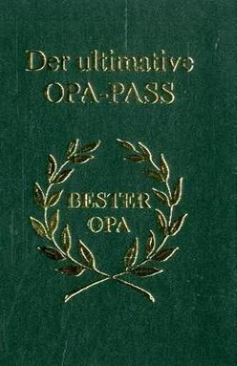 Der ultimative Opa-Pass