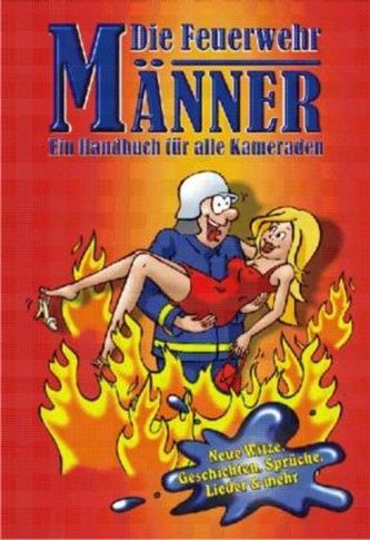 Die Feuerwehr-Männer