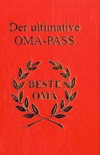 Der ultimative Oma-Pass