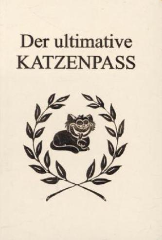 Der ultimative Katzenpass