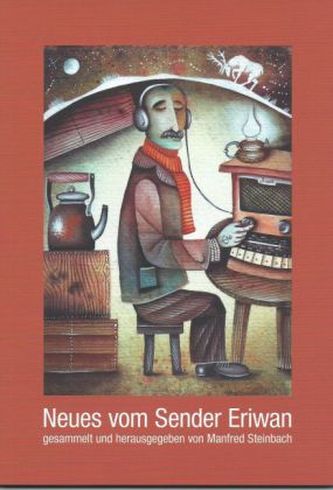 Neues vom Sender Eriwan