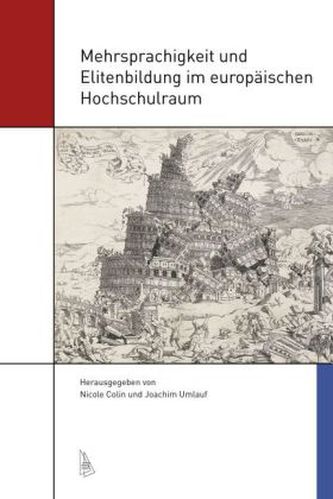 Mehrsprachigkeit und Elitenbildung im europäischen Hochschulraum