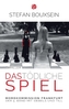 Das tödliche Spiel