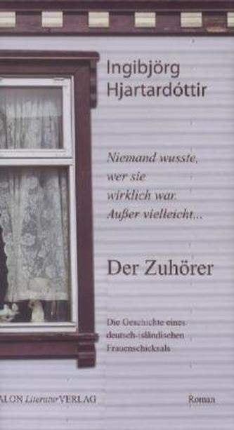 Der Zuhörer