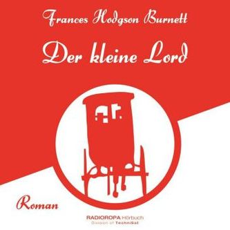 Der kleine Lord, 5 Audio-CDs