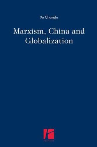 Marxism, China and Globalization