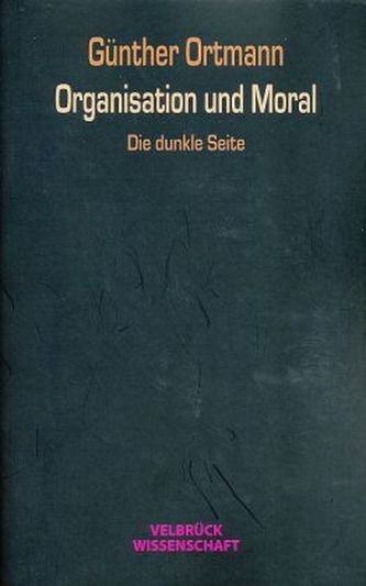 Organisation und Moral