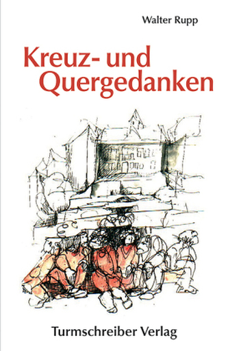 Kreuz- und Quergedanken