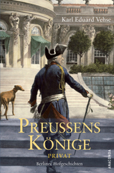 Preussens Könige privat