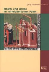 Klöster und Orden im mittelalterlichen Polen