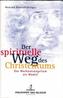 Der spirituelle Weg des Christentums