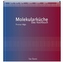 Die Molekularküche - Das Kochbuch
