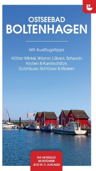 Reiseführer Ostseebad Boltenhagen & Umgebung 2016/17