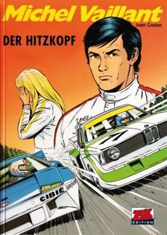 Michel Vaillant - Der Hitzkopf