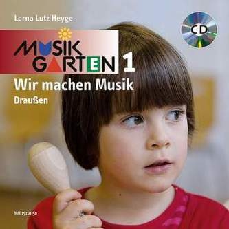 Wir machen Musik 'Draußen' - Liederheft, m. Audio-CD
