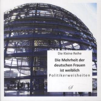 Die Mehrheit der deutschen Frauen ist weiblich