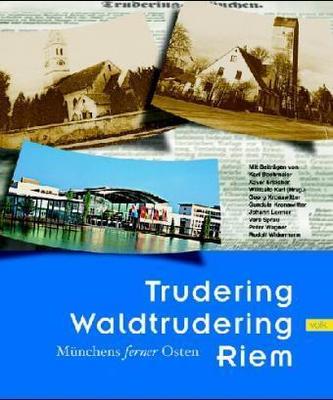 Trudering - Wadltrudering - Riem