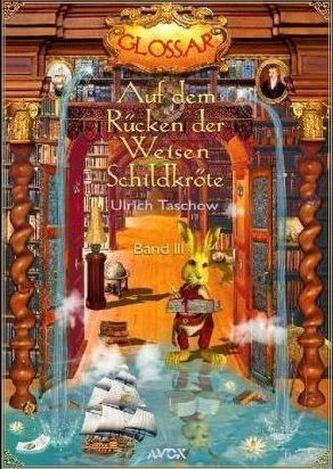 Auf dem Rücken der Weisen Schildkröte. Bd.3