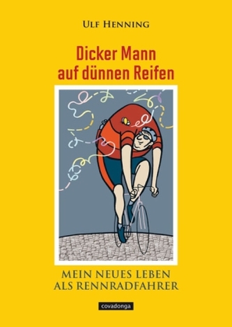 Dicker Mann auf dünnen Reifen