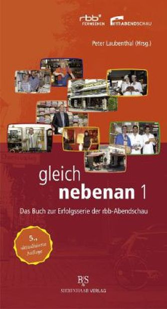 Gleich nebenan. Bd.1