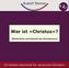 Wer ist Christus?