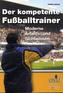 Der kompetente Fußballtrainer