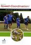 Speed-Coordination, DVD