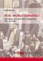 Real World Survival!
