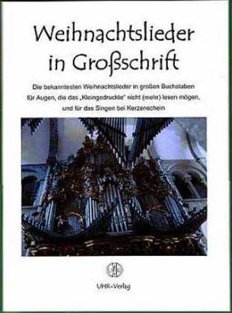 Weihnachtslieder in Großschrift