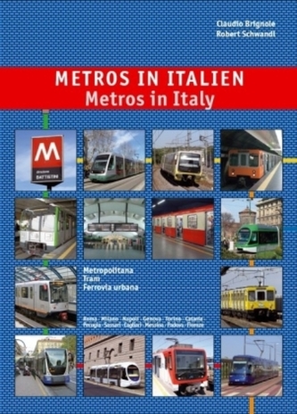 Metros in Italien. Metros in Italy