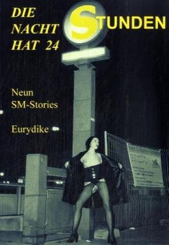 Die Nacht hat 24 Stunden