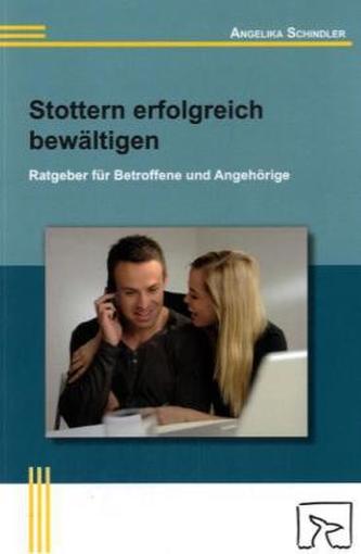 Stottern erfolgreich bewältigen