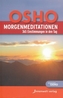 Morgenmeditationen