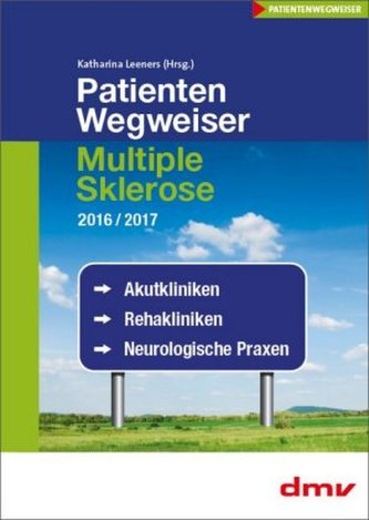PatientenWegweiser Multiple Sklerose 2016/2017