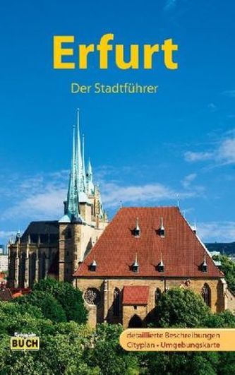 Erfurt - Der Stadtführer