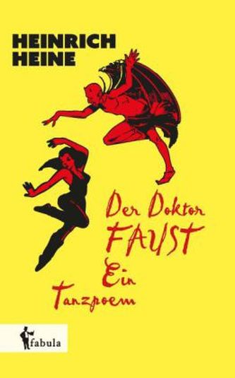 Der Doktor Faust. Ein Tanzpoem