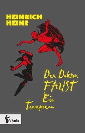 Der Doktor Faust. Ein Tanzpoem