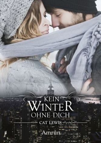 Kein Winter ohne dich