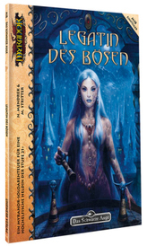 Das Schwarze Auge, Legatin des Bösen