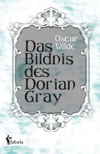Das Bildnis des Dorian Gray