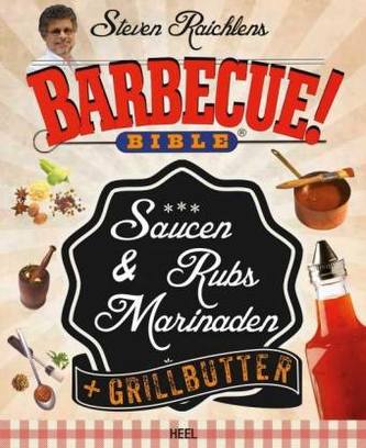 Steven Raichlens Barbecue Bible presents