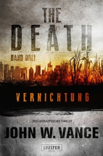 THE DEATH - Vernichtung